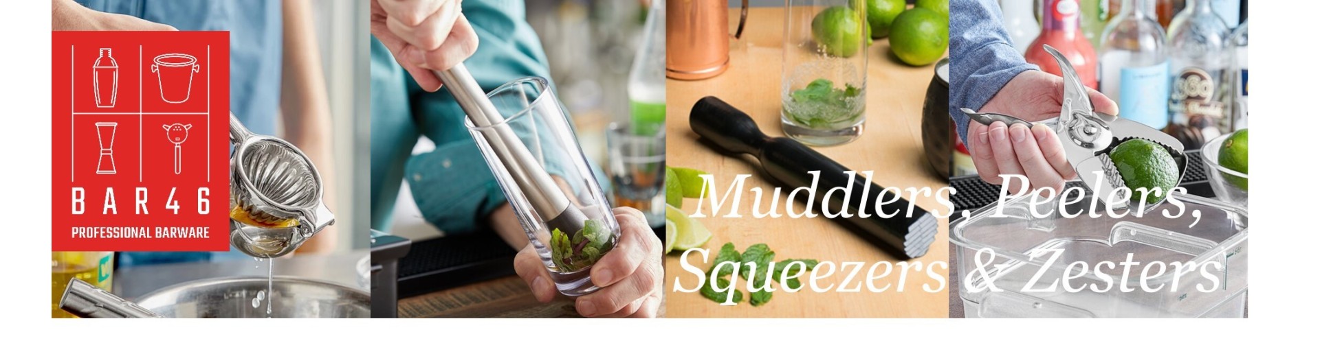 Muddlers, Peelers, Squeezers and Zesters